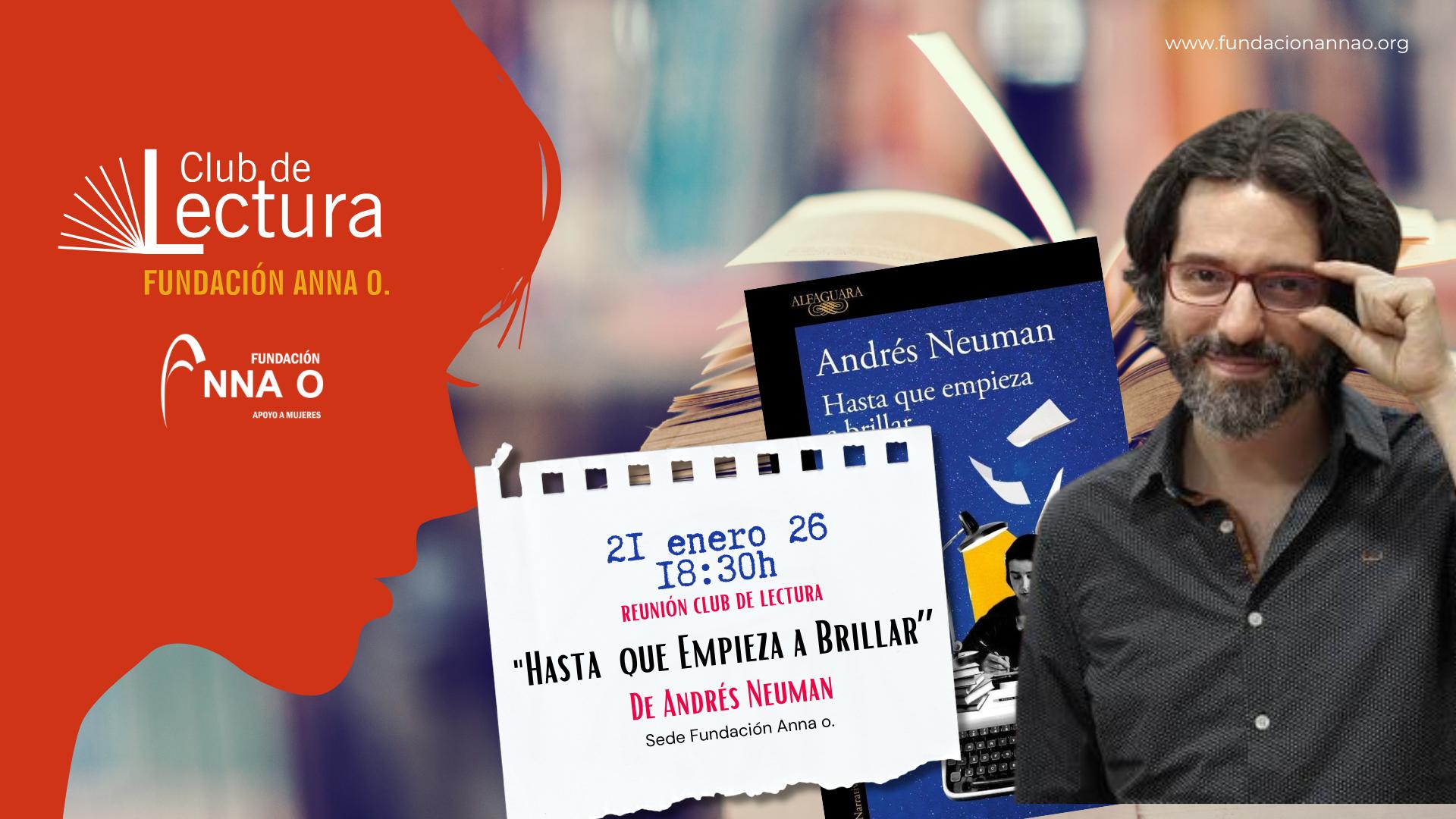 El Club de Lectura Fundación Anna O. vuelve el 21…