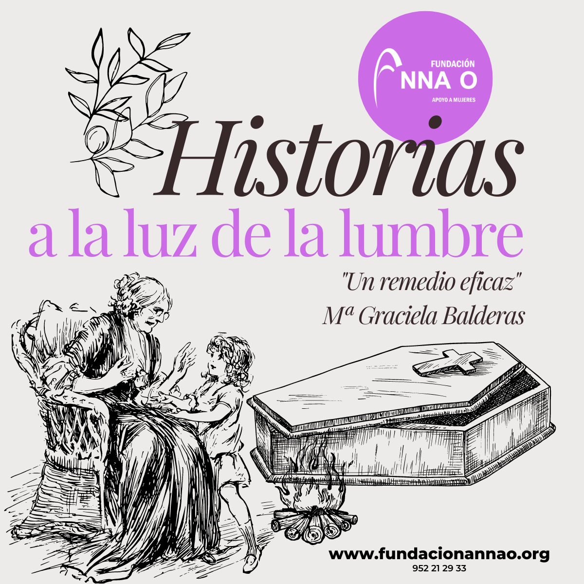 Historias a la luz de la lumbre | Un remedio eficaz
