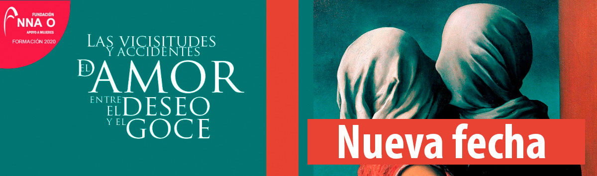Curso Formación 2021: Las Vicisitudes y Accidentes del Amor. Entre el deseo y el Goce