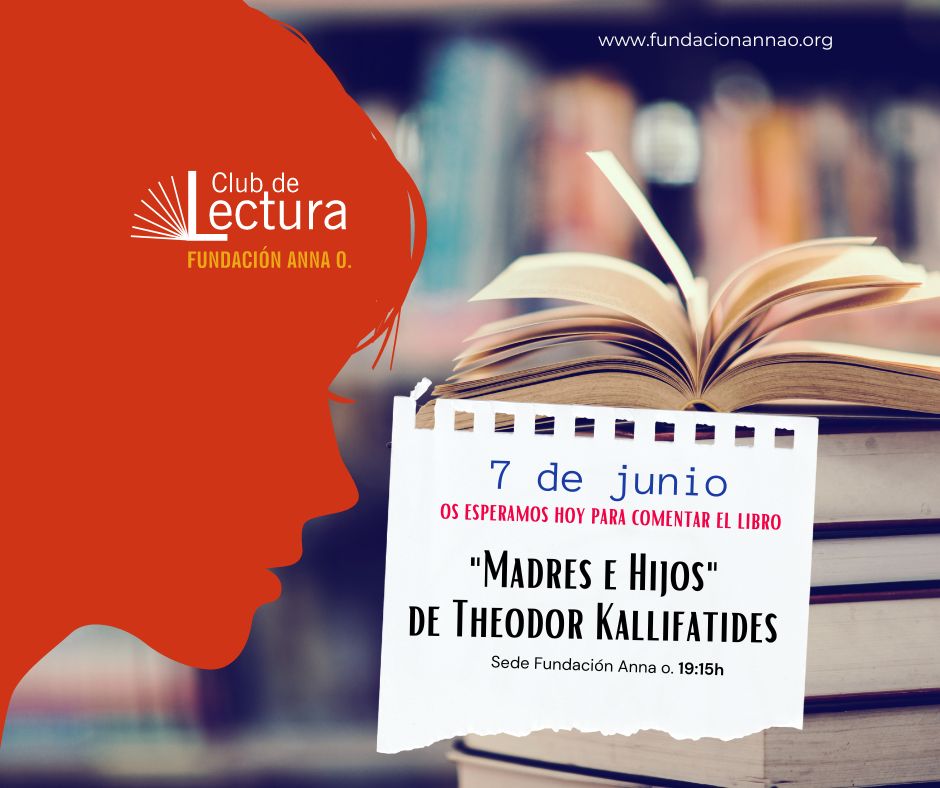 Resumen del Club de Lectura Fundación Anna O. 3 de mayo 2023